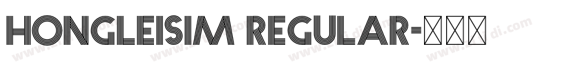 hongleisim Regular字体转换